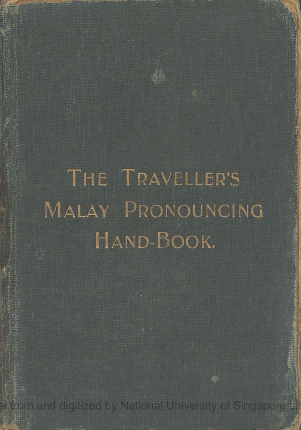 Miniature of The traveller's Malay pronouncing hand-book.