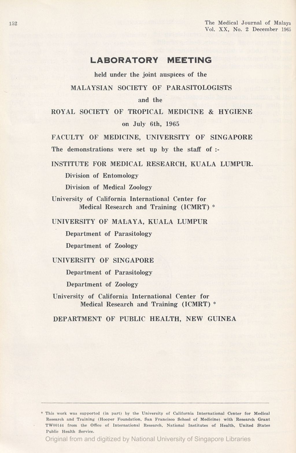 Miniature of Laboratory Meeting Held Under The Joint Auspices Of The Malaysian Society Of Parasitologists And The Royal Society Of Tropical Medicine & Hygiene On July 6Th, 1965