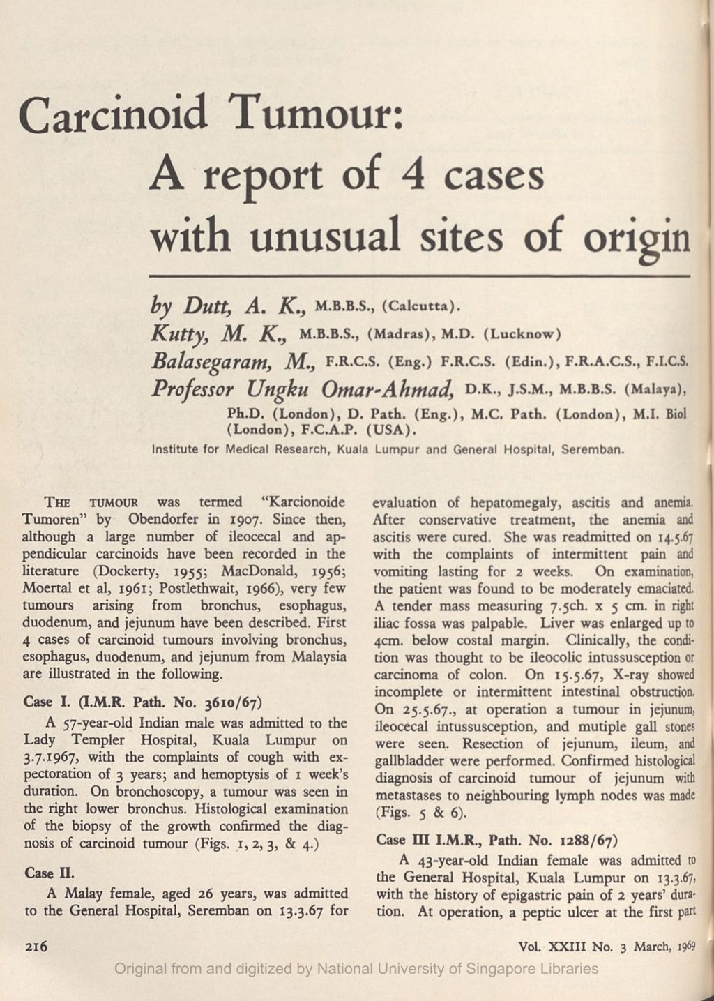 Miniature of Carcinoid Tumour: A report of 4 cases with unsual sites of origin