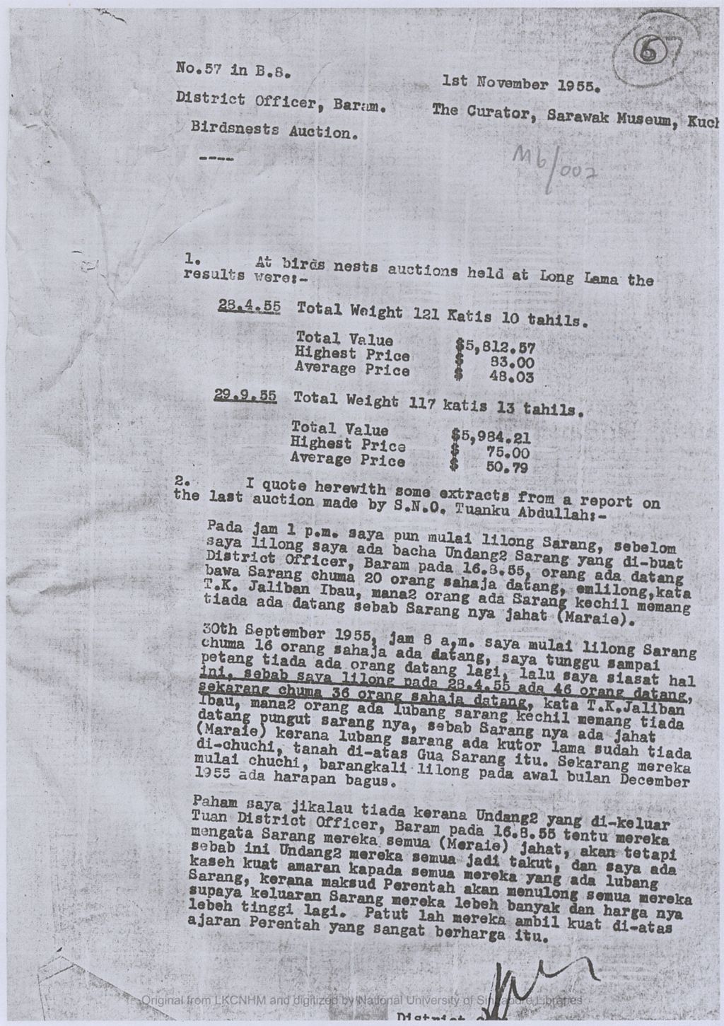 Miniature of Letter from Ian Urquhart, District Officer, Marudi, Baram to Tom Harrisson, Curator, Sarawak Museum on the result of the bird nests auctions held at Long Lama. The letter included extracts from a report on the last auction made by S. N. O. Tuanku Abdullah