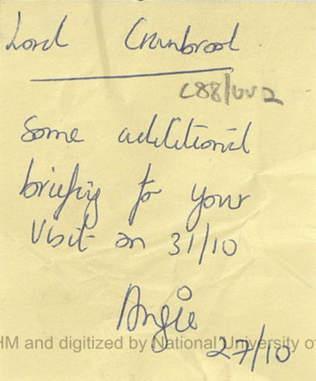 Miniature of Note from Angie to Lord Cranbrook concerning additional briefing for him to visit on 31/10