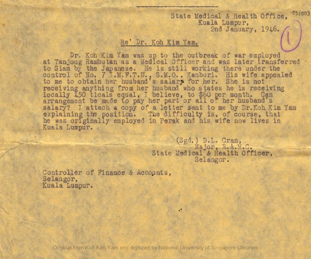 Miniature of Letter from D.L. Crane to the State Medical & Health Officer, Kuala Lumpur concerning paying part or all of Koh Kim Yam's salary to his wife as his pay in Thailand was very low and he could not send her money from Thailand