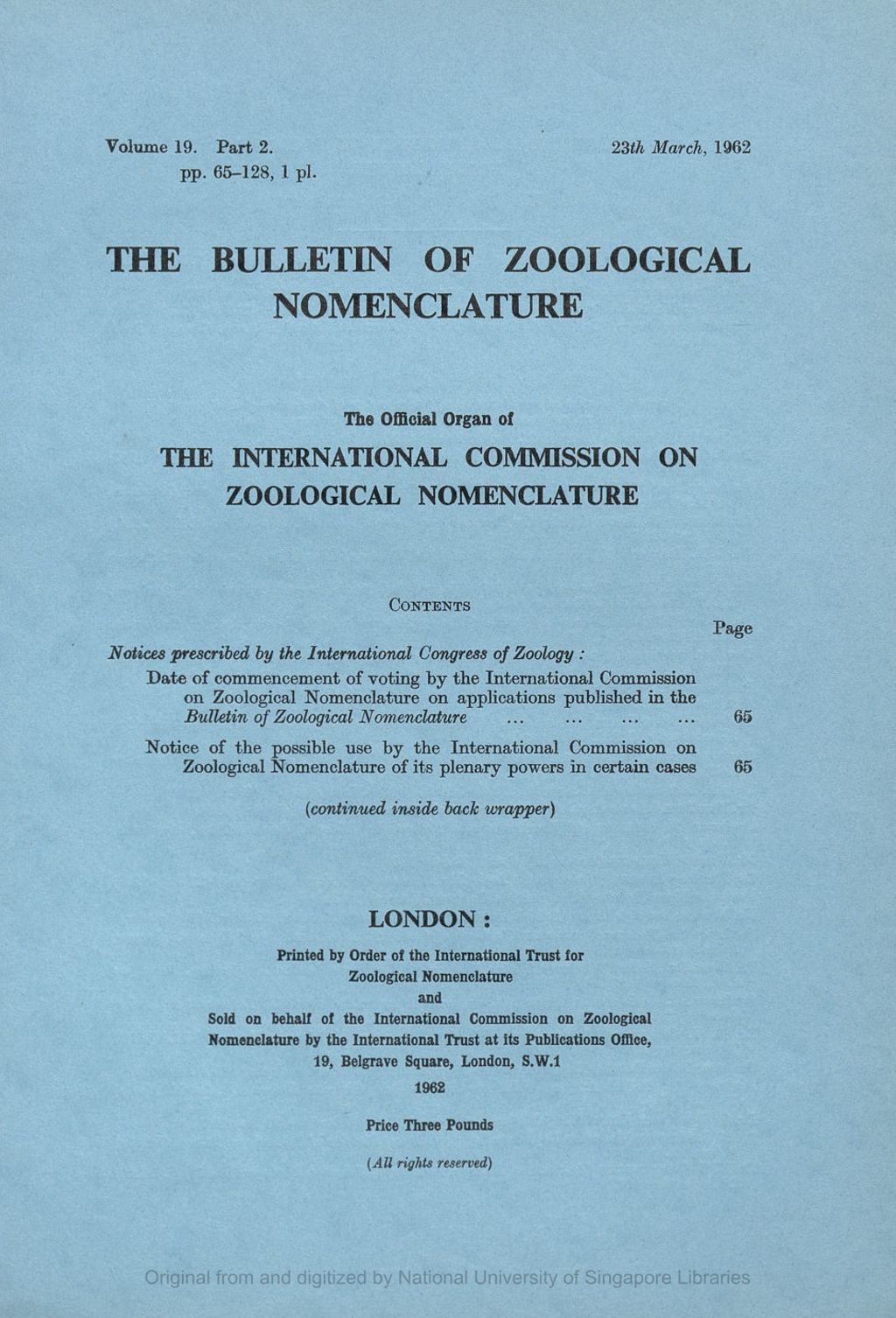 Miniature of Notices Prescribed by the International Congress of Zoology: Date of Commencement by the International Commission on Zoological Nomenclature of Voting on the Applications Published in the Bulletin of Zoological Nomenclature