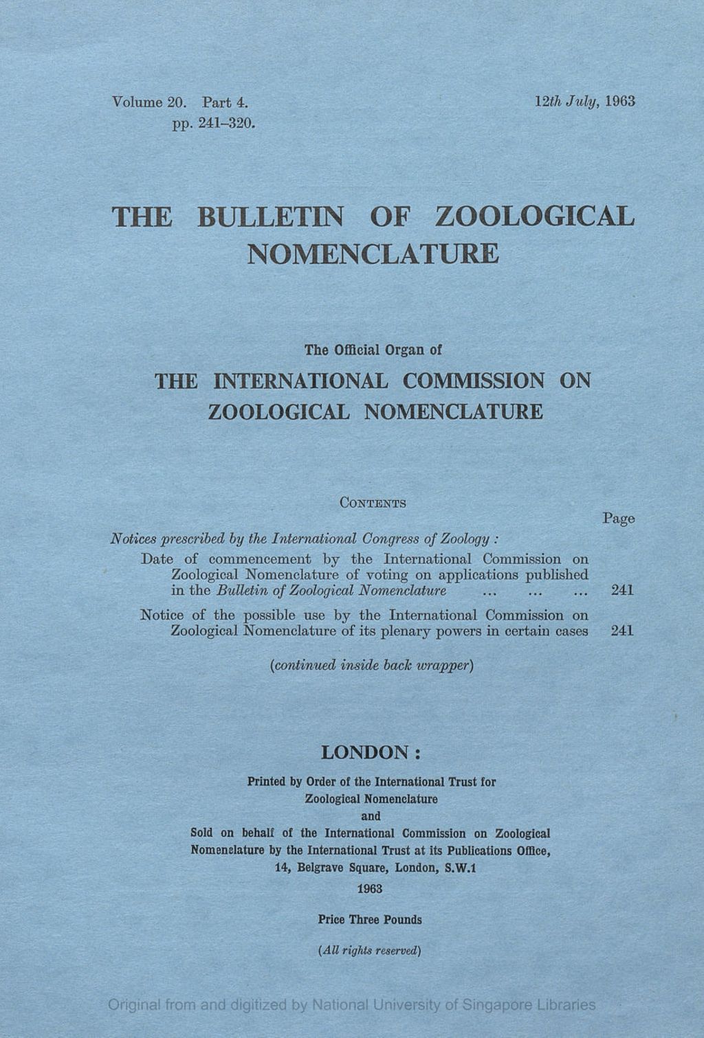 Miniature of Notices Prescribed by the International Congress of Zoology: Date of Commencement by the International Commission on Zoological Nomenclature of Voting on the Applications Published in the Bulletin of Zoological Nomenclature