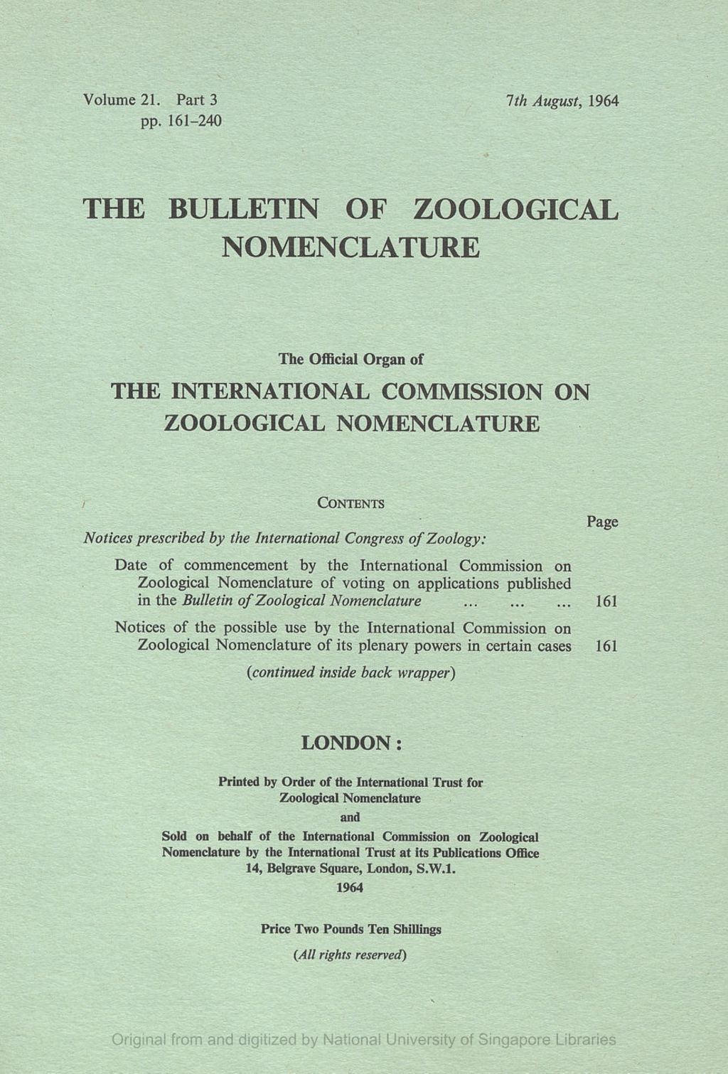 Miniature of Notices Prescribed by the International Congress of Zoology: Date of Commencement by the International Commission on Zoological Nomenclature of Voting on the Applications Published in the Bulletin of Zoological Nomenclature