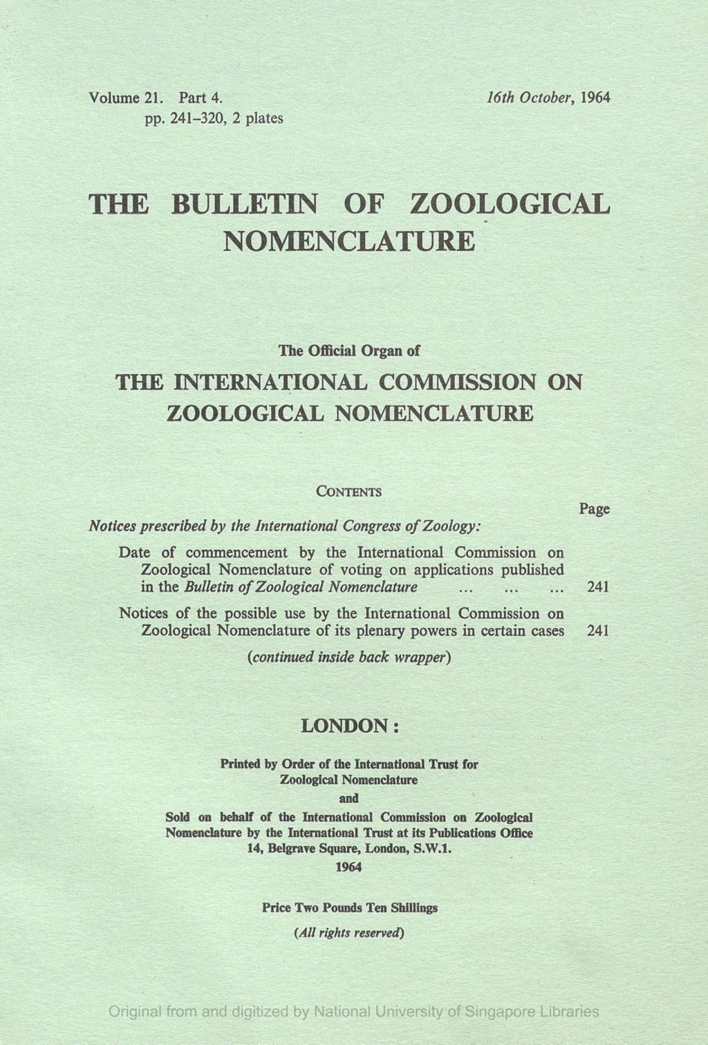 Miniature of Notices Prescribed by the International Congress of Zoology: Date of Commencement by the International Commission on Zoological Nomenclature of Voting on the Applications Published in the Bulletin of Zoological Nomenclature