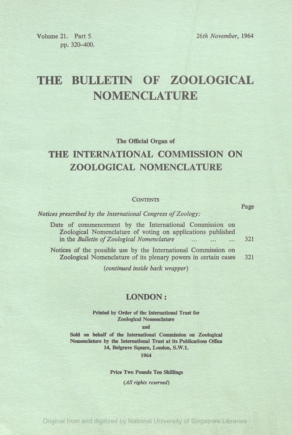 Miniature of Notices Prescribed by the International Congress of Zoology: Date of Commencement by the International Commission on Zoological Nomenclature of Voting on the Applications Published in the Bulletin of Zoological Nomenclature