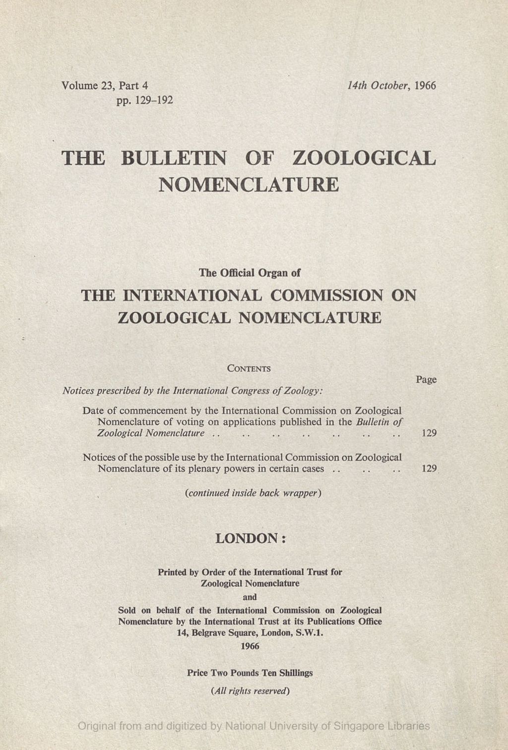 Miniature of Notices Prescribed by the International Congress of Zoology: Date of Commencement by the International Commission on Zoological Nomenclature of Voting on the Applications Published in the Bulletin of Zoological Nomenclature