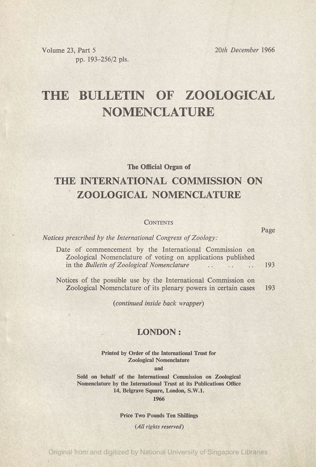 Miniature of Notices Prescribed by the International Congress of Zoology: Date of Commencement by the International Commission on Zoological Nomenclature of Voting on the Applications Published in the Bulletin of Zoological Nomenclature