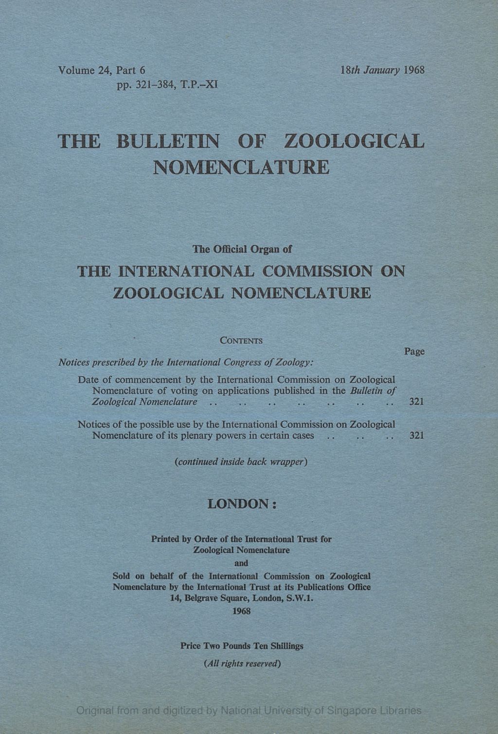 Miniature of Notices Prescribed by the International Congress of Zoology: Date of Commencement by the International Commission on Zoological Nomenclature of Voting on the Applications Published in the Bulletin of Zoological Nomenclature