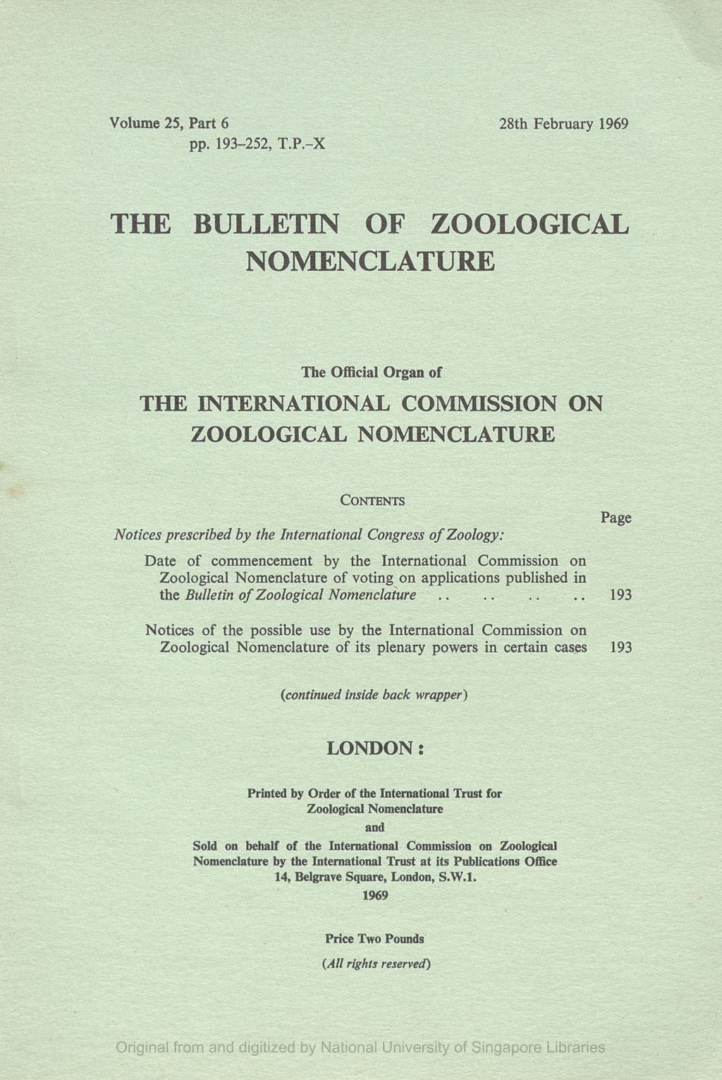 Miniature of Notices Prescribed by the International Congress of Zoology: Date of Commencement by the International Commission on Zoological Nomenclature of Voting on the Applications Published in the Bulletin of Zoological Nomenclature