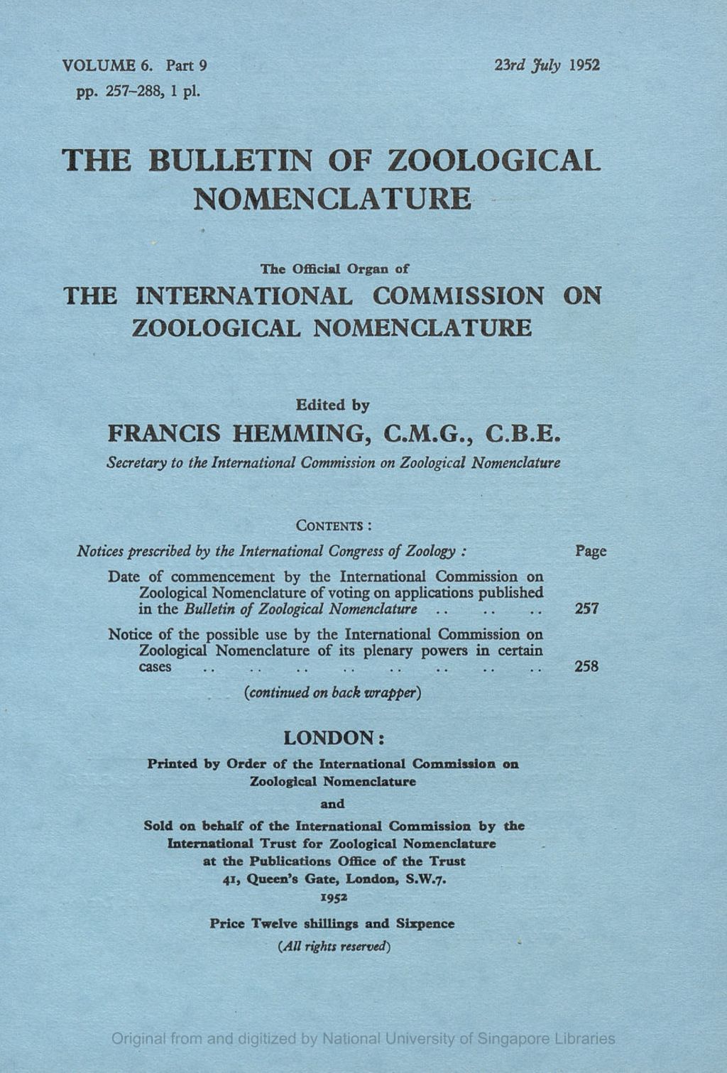 Miniature of Notices Prescribed by the International Congress of Zoology: Date of Commencement by the International Commission on Zoological Nomenclature of Voting on Applications Published in the Bulletin of Zoological Nomenclature