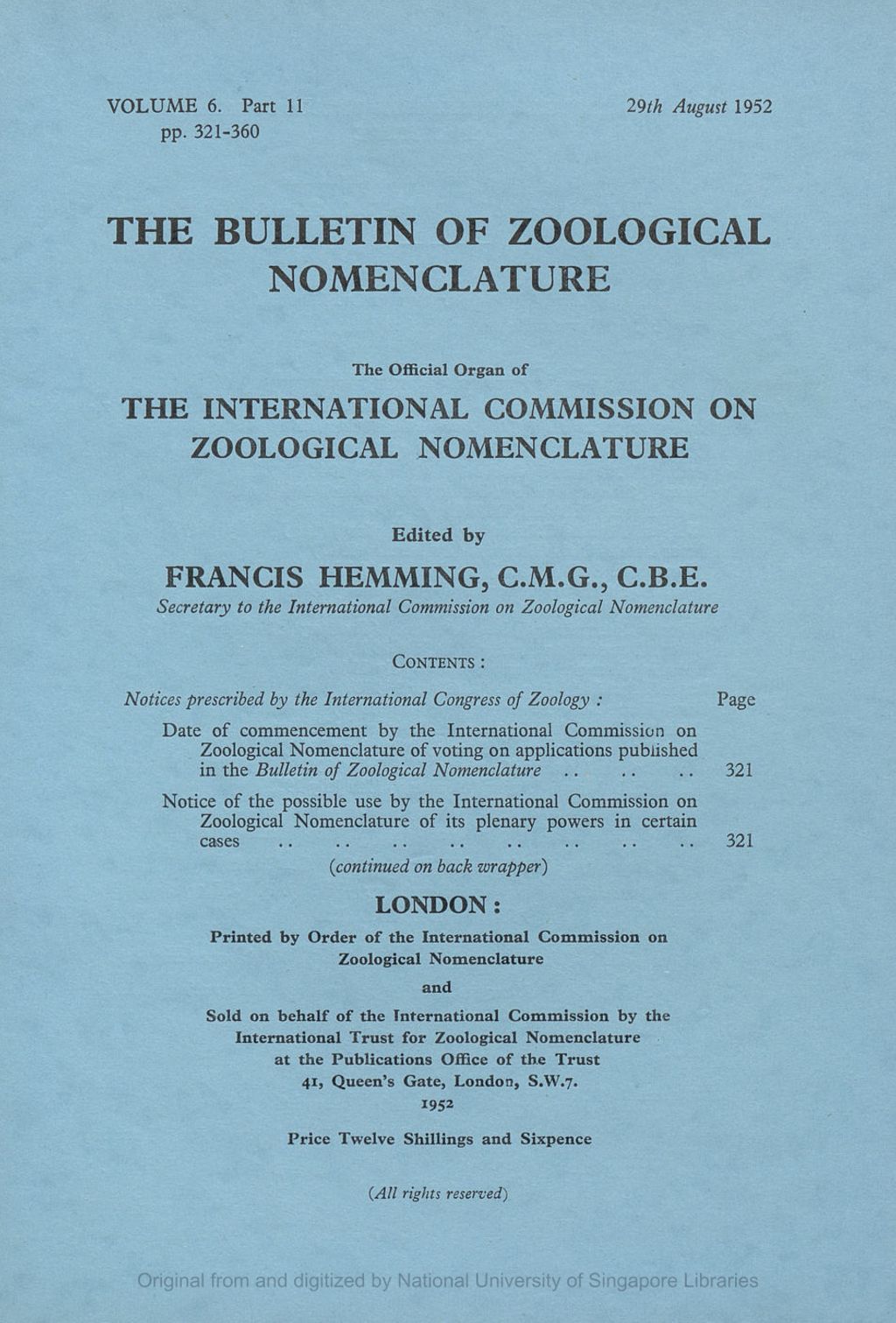 Miniature of Notices Prescribed by the International Congress of Zoology: Date of Commencement by the International Commission on Zoological Nomenclature of Voting on Applications Published in the Bulletin of Zoological Nomenclature