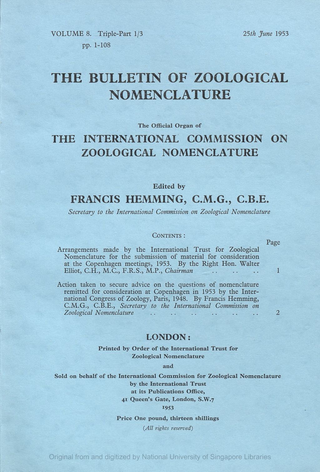 Miniature of Arrangements Made by the International Trust for Zoological Nomenclature for the Submission of Material for Consideration by the International Commission on Zoological Nomenclature at its Session to be Held at Copenhagen in 1953