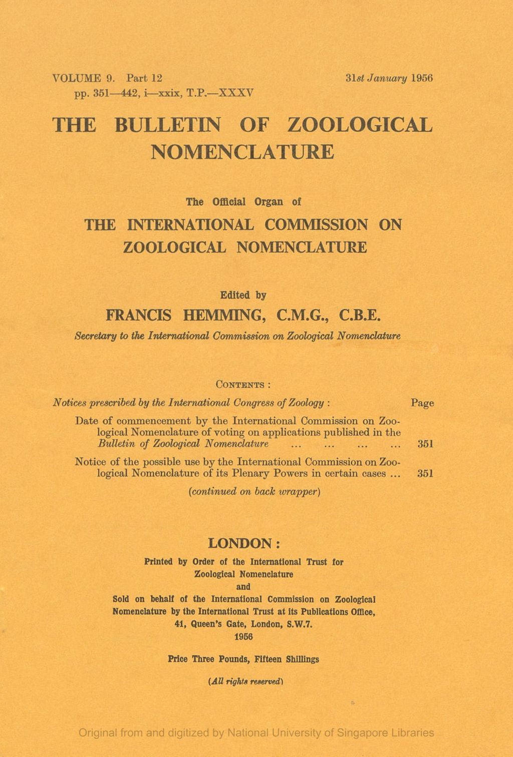 Miniature of Notices Prescribed by the International Congress of Zoology: Date of Commencement by the International Commission on Zoological Nomenclature of Voting on Applications Published in the Bulletin of Zoological Nomenclature