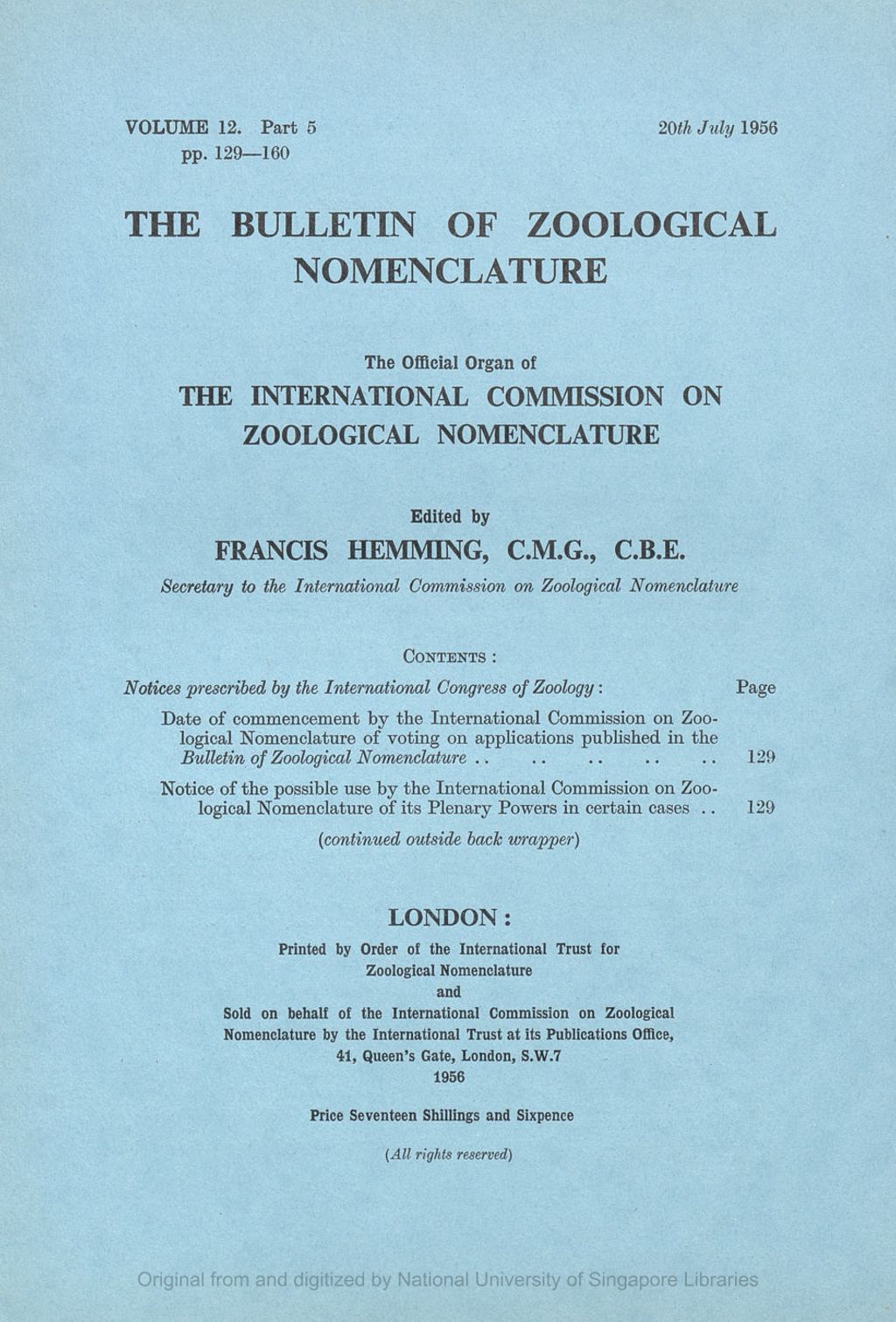 Miniature of Notices Prescribed by the International Congress of Zoology: Date of Commencement by the International Commission on Zoological Nomenclature of Voting on Applications Published in the Bulletin of Zoological Nomenclature