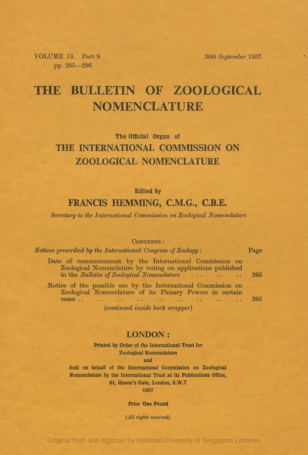 Miniature of Notices Prescribed by the International Congress of Zoology: Date of Commencement by the International Commission on Zoological Nomenclature of Voting on Applications Published in the Bulletin of Zoological Nomenclature