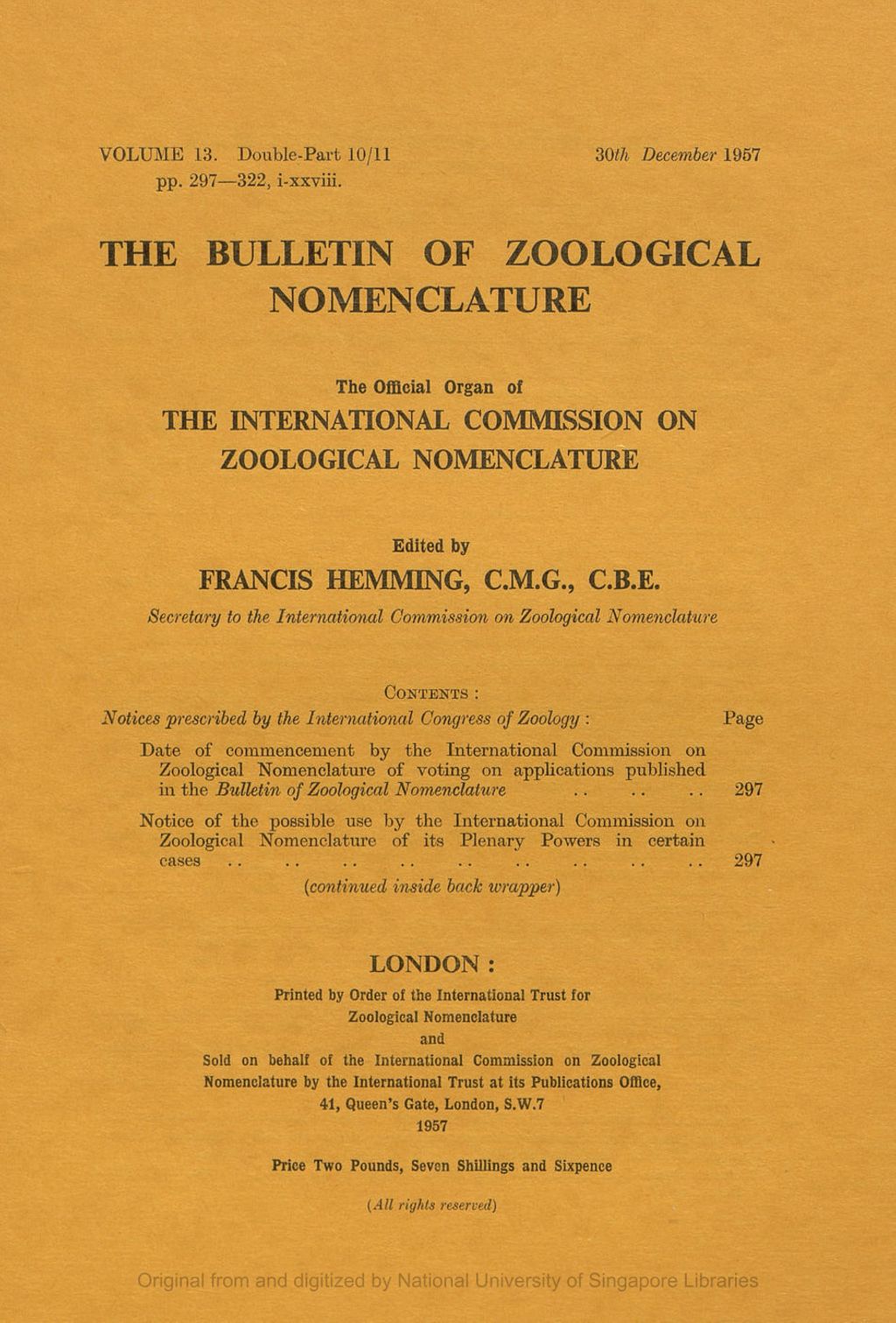 Miniature of Notices Prescribed by the International Congress of Zoology: Date of Commencement by the International Commission on Zoological Nomenclature of Voting on Applications Published in the Bulletin of Zoological Nomenclature