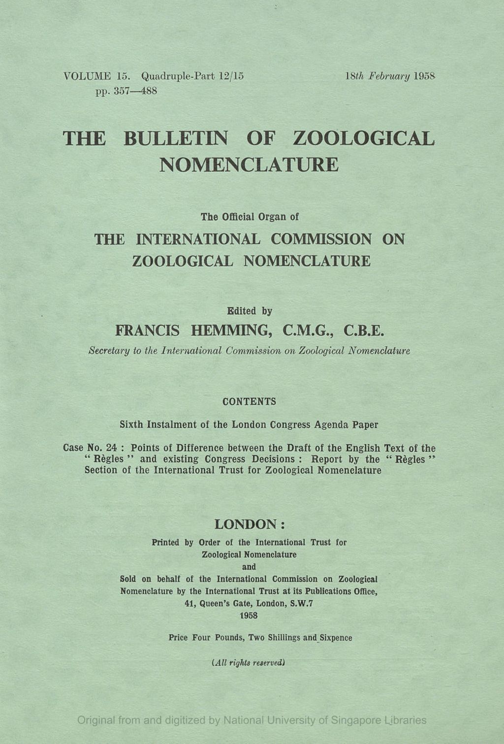 Miniature of Provisions in Professor Chester Bradley's Draft of the Regles not Covered by Congress Decisions or by Declarations Subsequently Adopted. Statement Prepared by the International Trust for Zoological Nomenclature