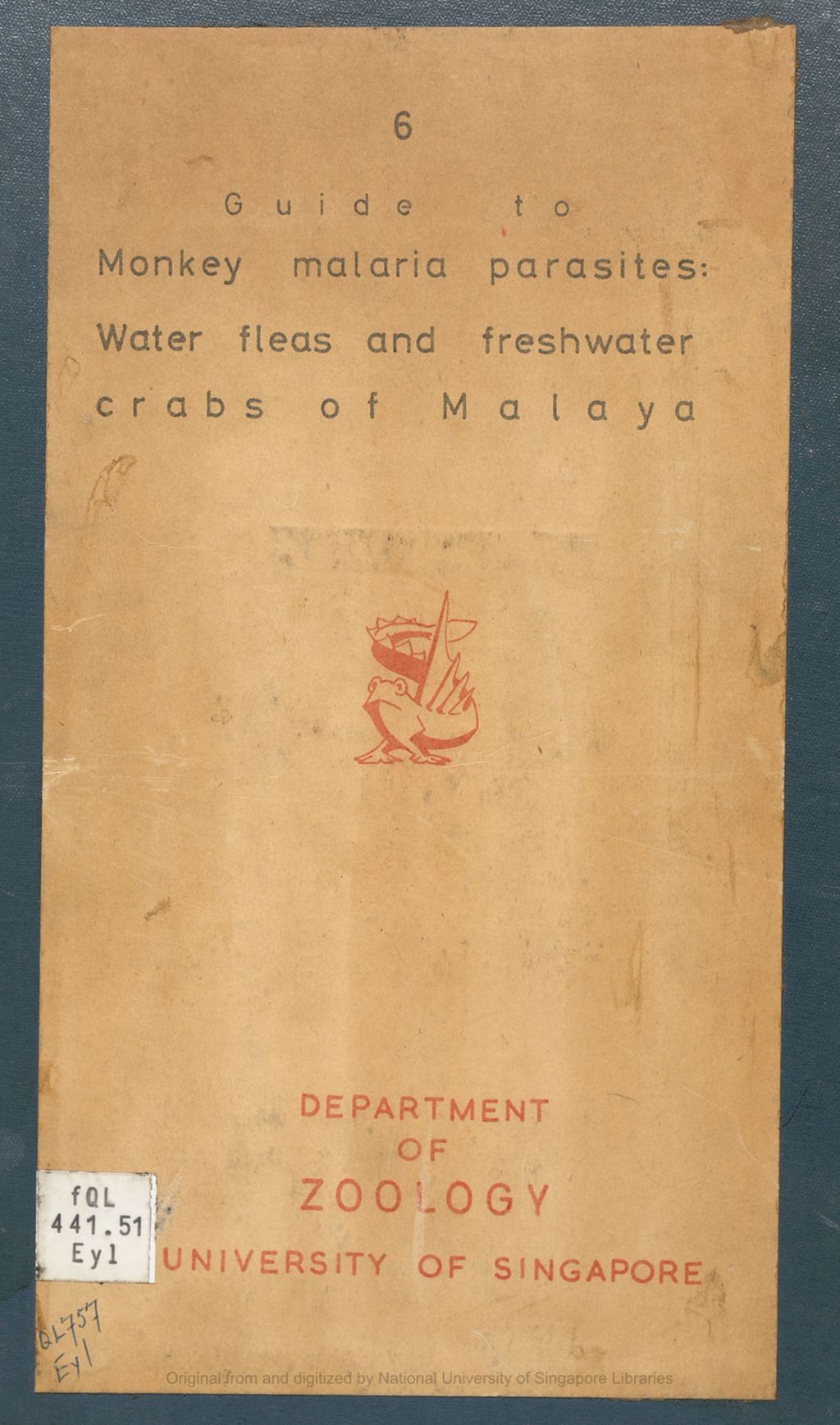 Miniature of Key to Monkey Malaria Parasites based on the Erythyocytic Stages; Key to Malayan Cladocera; Guide to the Malayan Freshwater Crabs (Potamonidae)