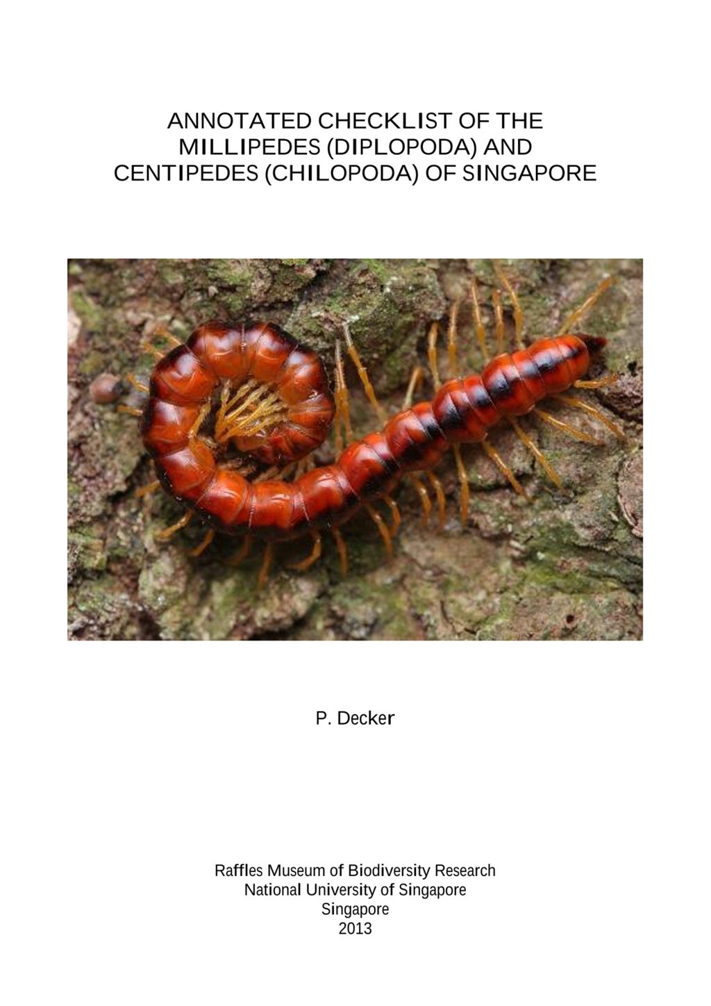 Miniature of Annotated Checklist of the Millipedes (Diplopoda) and Centipedes (Chilopoda) of Singapore