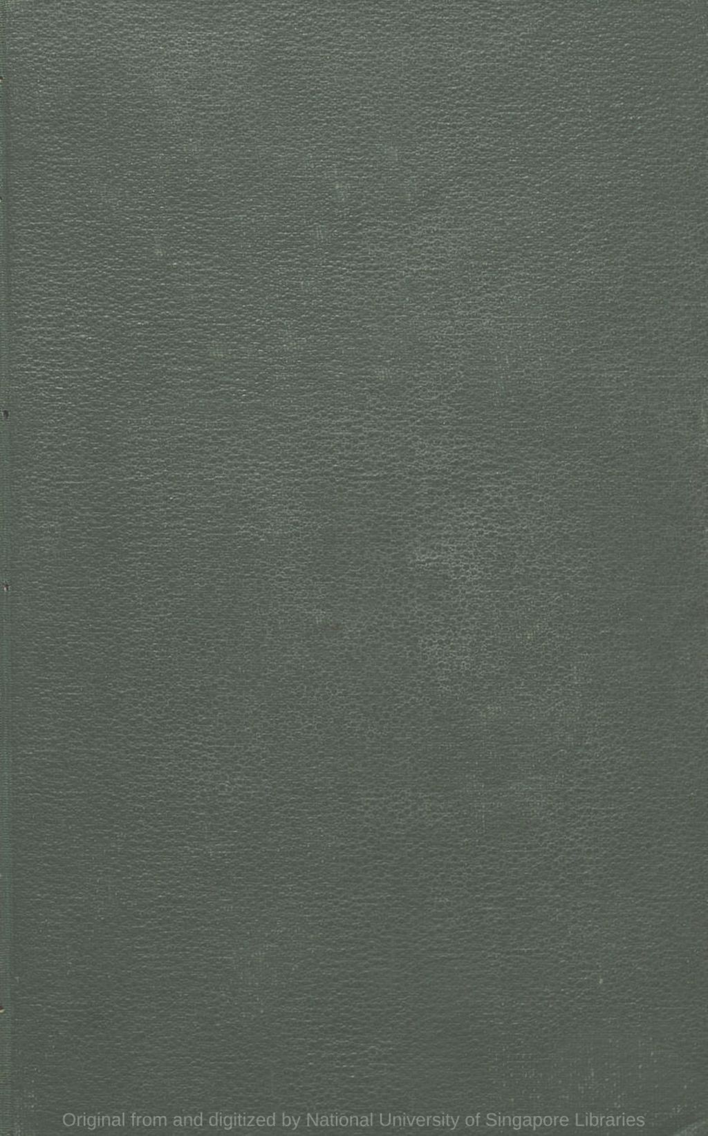 Miniature of Our tropical possessions in Malayan India : being a descriptive account of Singapore, Penang, Province Wellesley, and Malacca ; their peoples, products, commerce, and government