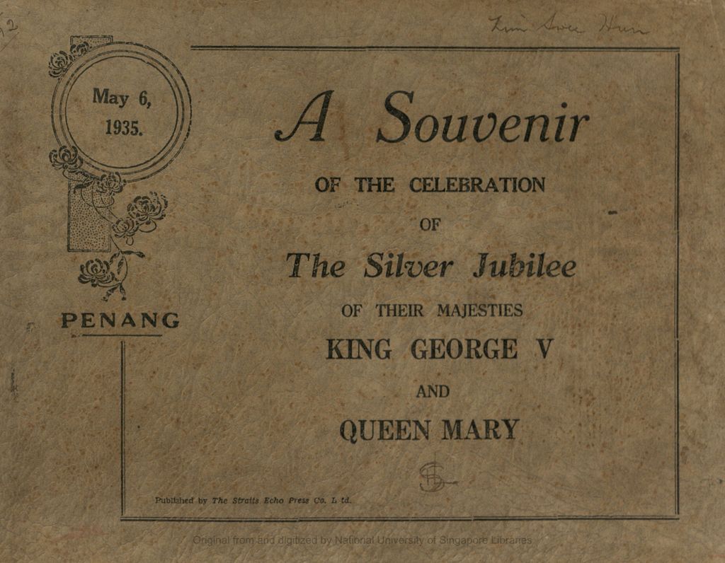 Miniature of A souvenir of the celebration of the silver jubilee of Their Majesties King George V and Queen Mary, May 6 1935, Penang