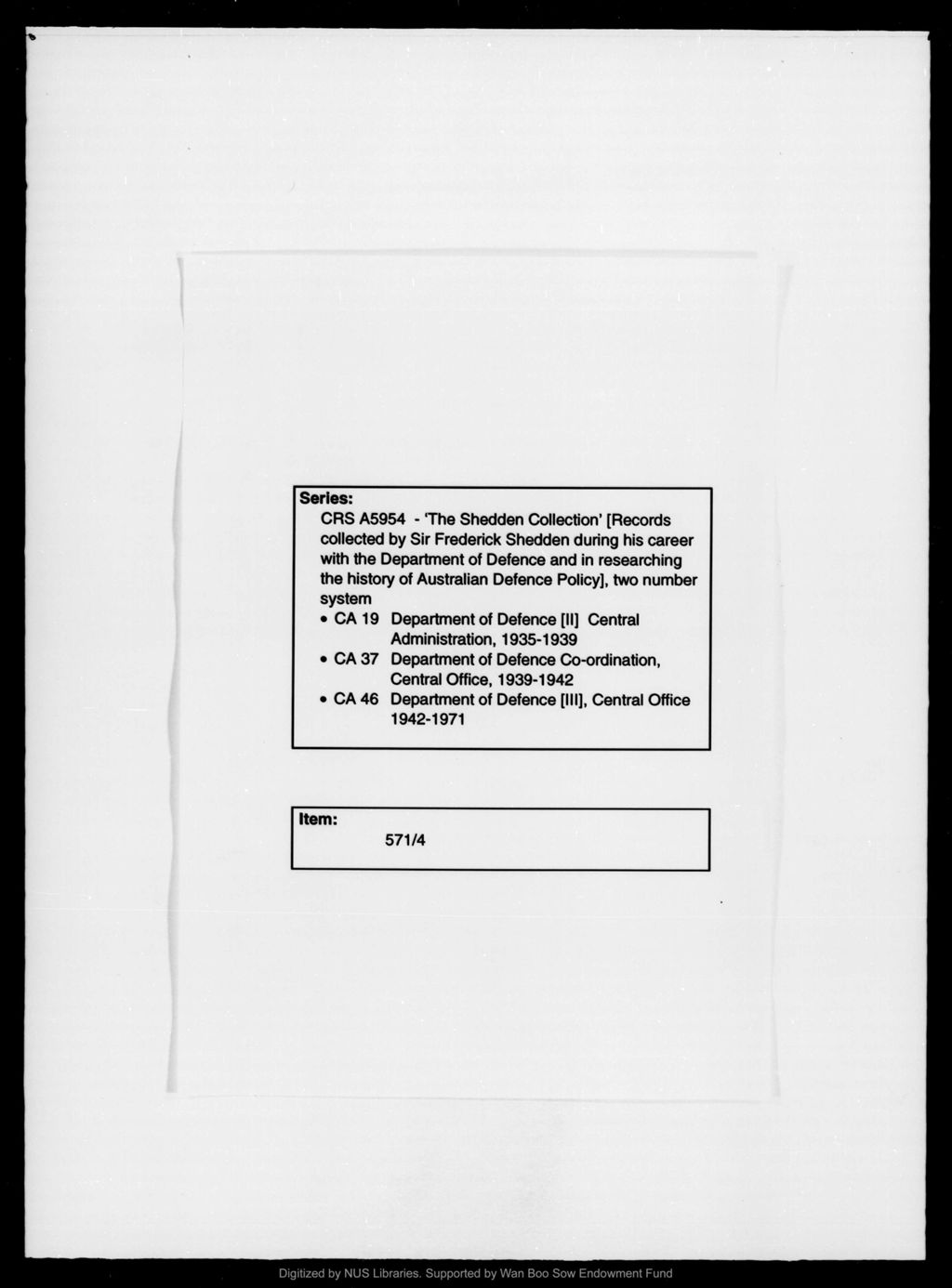 Miniature of Shedden collection: records collected by Sir Federick Shedden during his career with the Department of Defence and in researching the history of Australian Defence policy, 1937-1971 : CRSA 5954. Reel 2